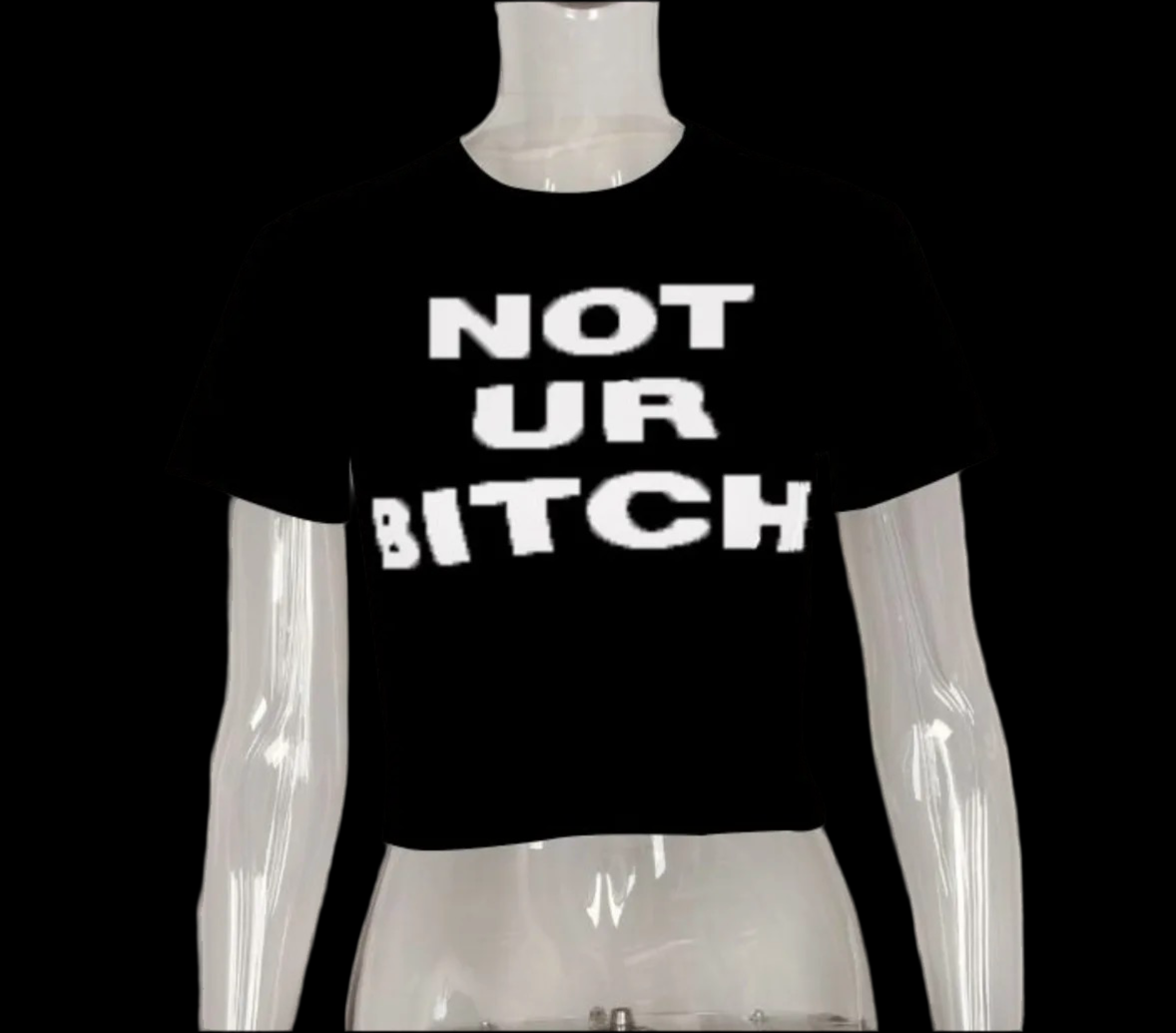 “Not Your B*%*%” Tee - Luxa Rova